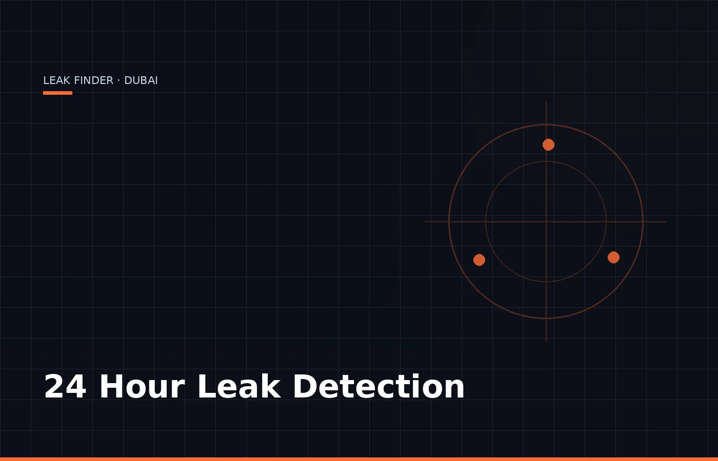 24 Hour Water Leak Detection — Leak Finder Dubai