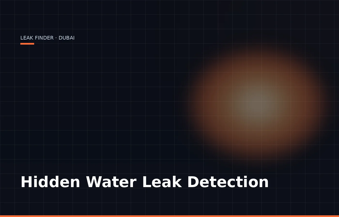 Hidden Water Leak Detection — Leak Finder Dubai