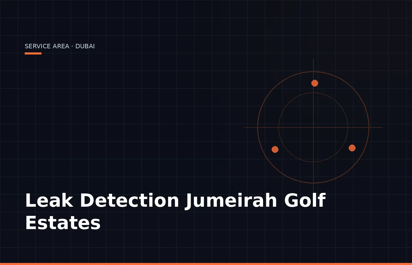 Jumeirah Golf Estates — Leak Finder Dubai